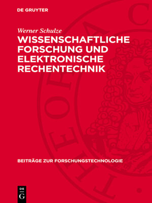 cover image of Wissenschaftliche Forschung und elektronische Rechentechnik